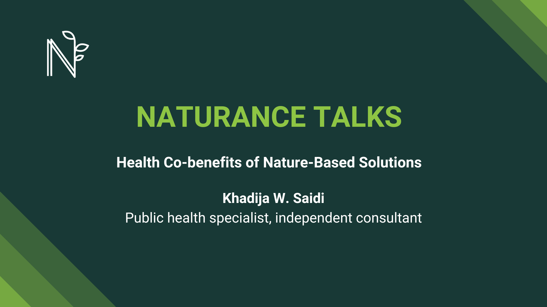 Khadija W. Saidi: Health Co-benefits of Nature-Based Solutions