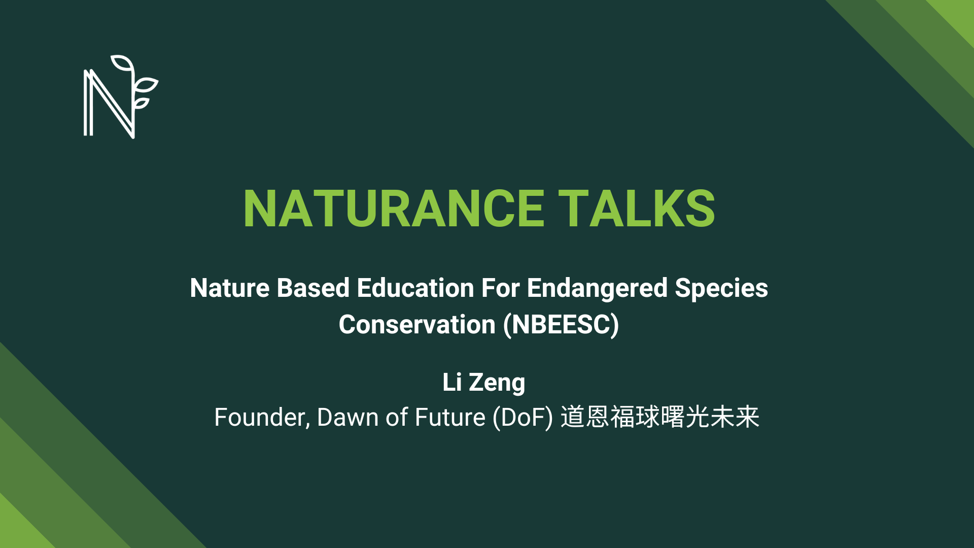 Li Zeng: Nature Based Education For Endangered Species Conservation (NBEESC)